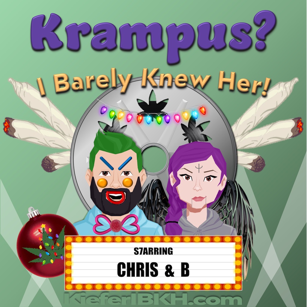 Movie and weed comedy podcast discussing the movie Krampus.